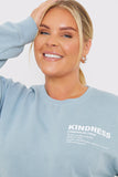 KINDINESS CREW NECK BE KIND SWEATER